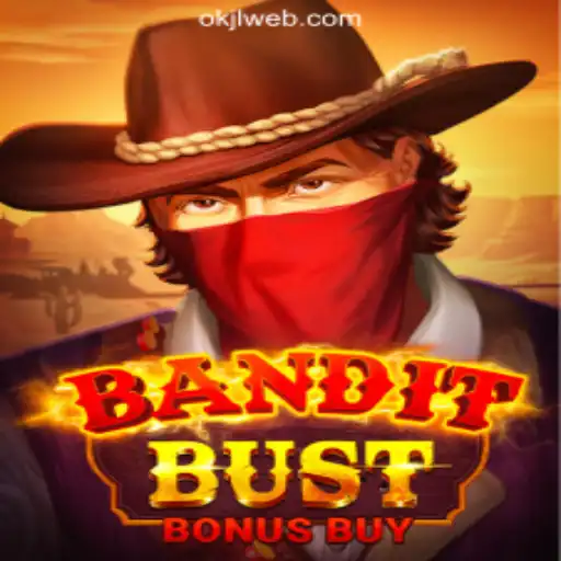 BanditBustBonusBuy: Unveiling the Thrills of OKJL.COM Online Casino Philippines