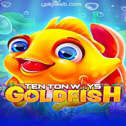 Exploring TenTonWaysGoldfish: A Premier Experience at OKJL.COM Online Casino Philippines